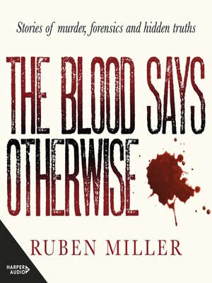 cover image of The Blood Says Otherwise